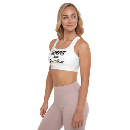 IR Padded Sports Bra White -Rest But Don't Quit (POD) - Imperfect Reflectionz